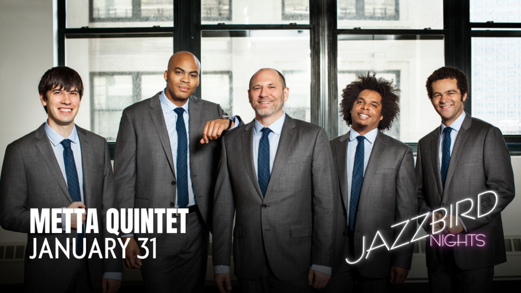 JBN Metta Quintet With Date